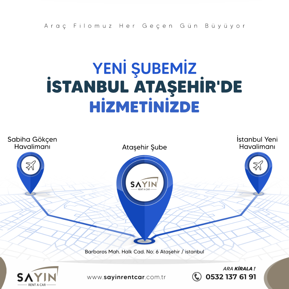 Sayin Rent A Car Yeni Şube